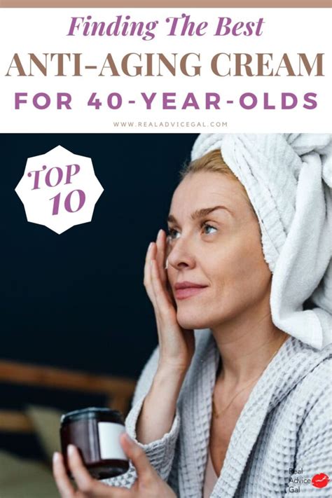 Best Anti Aging Cream for 40s - Real Advice Gal