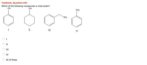 Solved Which Of The Following Compounds Is Most Acidic I Chegg