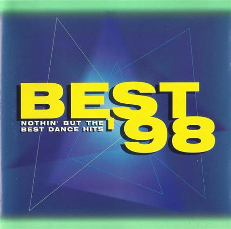 Best 98 Nothin But The Best Dance Hits 1998 Cd Discogs