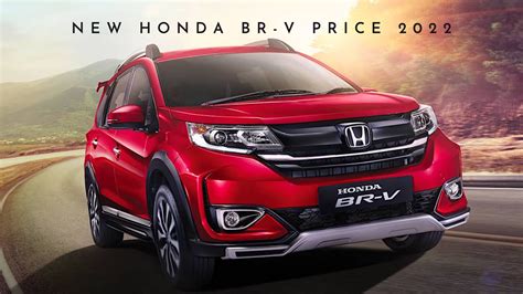 New Honda Br V Price 2022 Sales Advisor