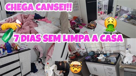 Fiquei Mais De 7 Dias Sem Limpar A Casa🤢 Faxina Na Casa Toda 🏠 Casa Limpa E Organizada Youtube