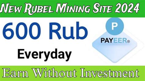 Free Ruble Mining Site 2024 Best Ruble Mining Website Payeer Free