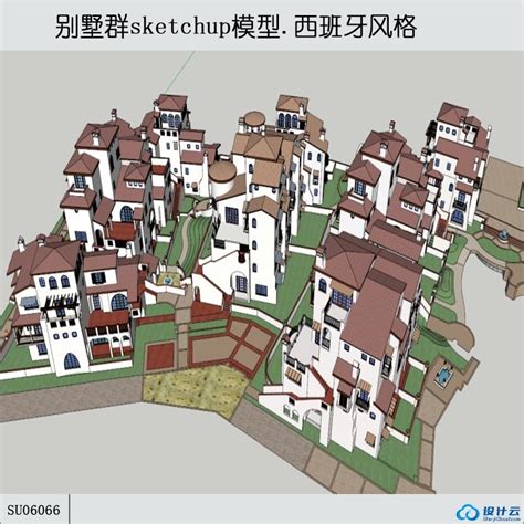 Sketchup商业别墅群 西班牙风格 4 5层 Sketchup建筑景观室内模型 筑图 建筑景观素材lumion模型方案文本cad施工