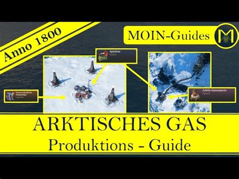 Anno Moin Guides Arktisches Gas Bis Zu Gas Pro Minute