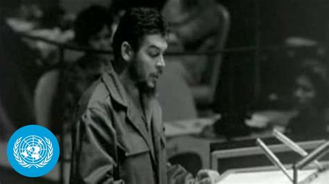 Statement By Mr Che Guevara Cuba Before The United Nations General