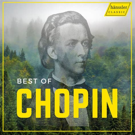 Best Of Chopin Compilation By Frédéric Chopin Spotify