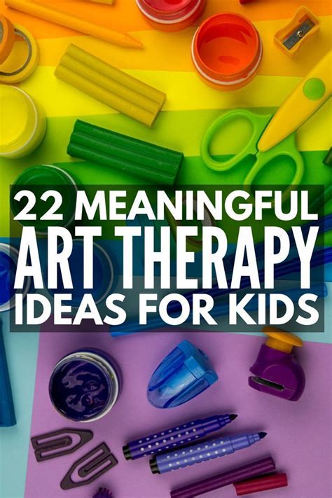 Art Therapy for Kids: 22 Activities to Help Your Child Cope and Heal ...