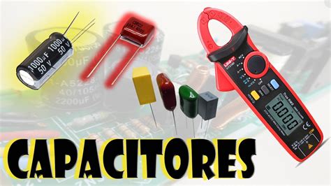 Capacitores Parte 1 YouTube