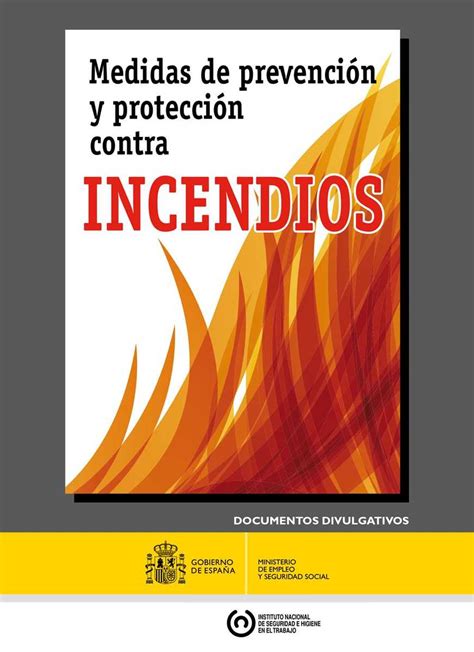 Medidas De Prevención Y Protección Contra Incendios 2015 Prevention World