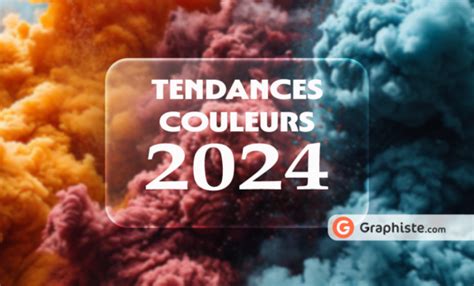 Quelles Sont Les Couleurs Tendances En Graphiste Blog