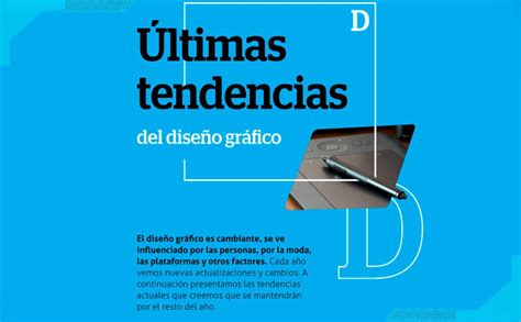 Últimas Tendencias Del Diseño Gráfico Para Estar Un Paso Adelante Agenda Tecnológica