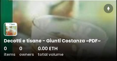 Decotti E Tisane Giunti Costanza PDF Collection OpenSea