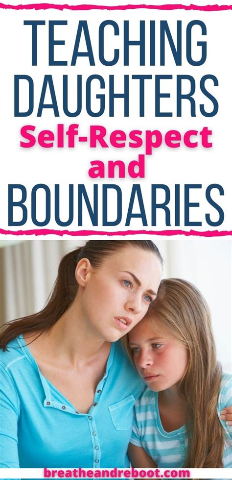 Teach Your Daughter To Set Healthy Boundaries About How Others Treat Her Just Deal With It