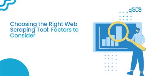 Right Web Scraping Tools For Your Business PromptCloud