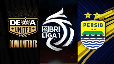 Prediksi Dan Jadwal Persib Vs Dewa United Di Liga Sakata Id