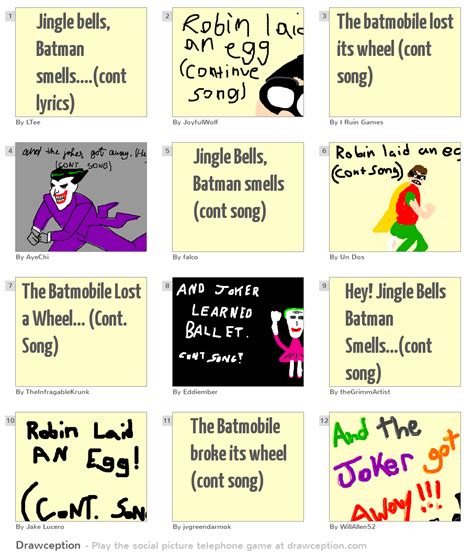 Jingle bells, Batman smells....(cont lyrics) - Drawception