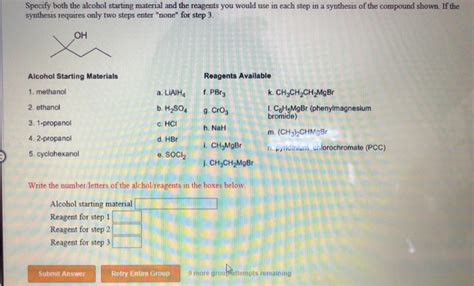 Solved Specify Both The Alcohol Starting Material And The Chegg