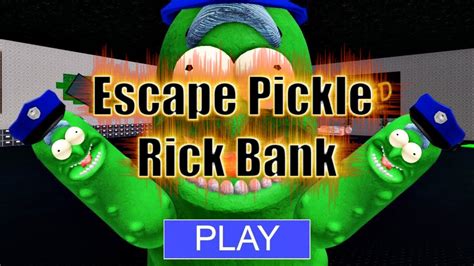 Escape Pickle Rick Bank Youtube