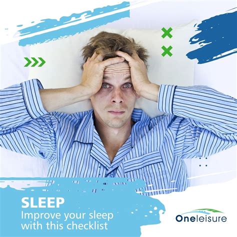 Improve Your Sleep With This Checklist One Leisure