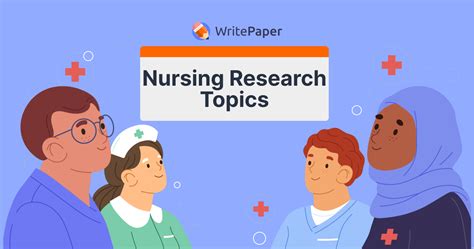 Nursing Research Topics 120 Compelling Writing Ideas