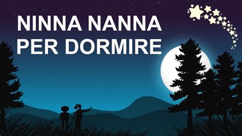 Ninna Nanna Per Dormire Vol Canzoni Per Dormire Bambini Youtube