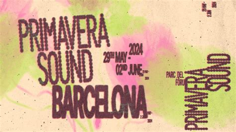 Primavera Sound 2024 Dates Entrades Concerts I Cartell