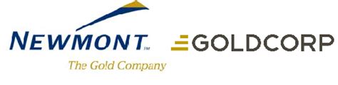 Newmont And Goldcorp Combine To Create Worlds Leading Gold Company