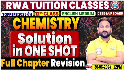 Class 12 Chemistry Chapter 1 Solution In One Shot Full Chapter Revision By Sumit Sir Youtube