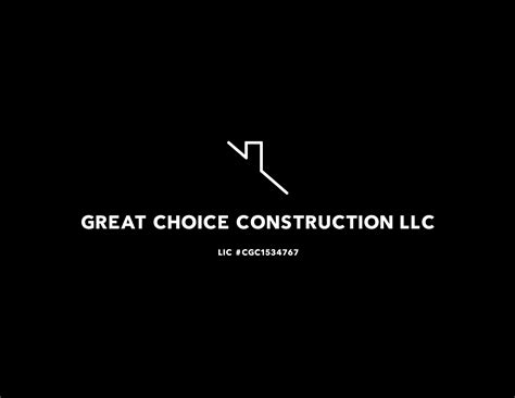 Great Choice Construction Construction Services