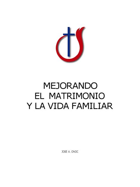 Curso El Matrimonio Y La Vida Familiar 2021 Iddp Pdf Amor Cristo Título