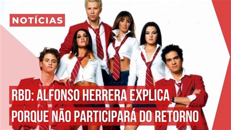 Volta Do Rbd Alfonso Herrera Fala Sobre Retorno Do Grupo E Manda