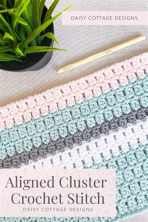 Double Crochet Cluster Stitch Tutorial Daisy Cottage Designs