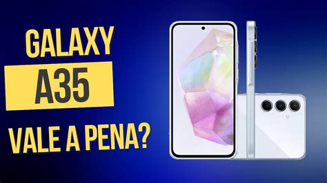 Galaxy A Vale A Pena Exynos Muito Melhor Que O Galaxy A