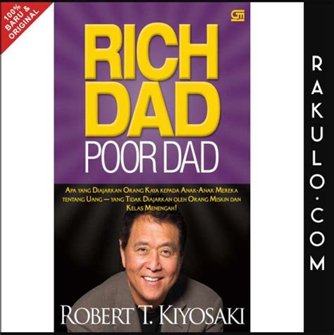 Jual Buku Rich Dad Poor Dad Edisi Revisi By Robert T Kiyosaki Gra Di