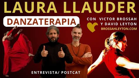 LAURA LLAUDER El Poder De La Danzaterapia YouTube