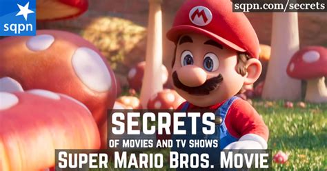 The Secrets of The Super Mario Bros Movie