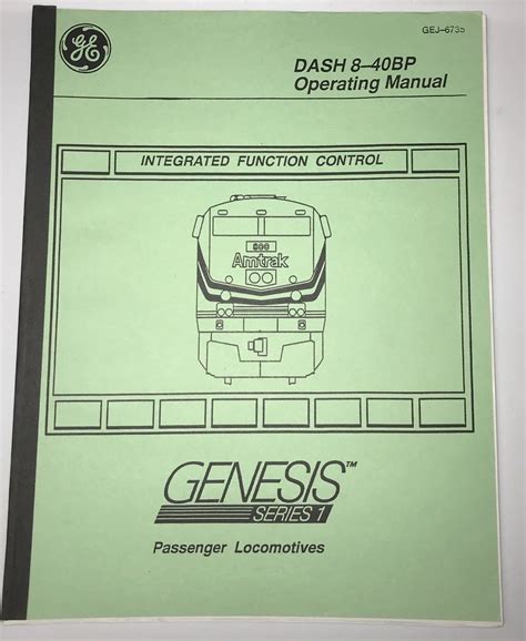 Dash 8 Locomotive Operating Manuals 6