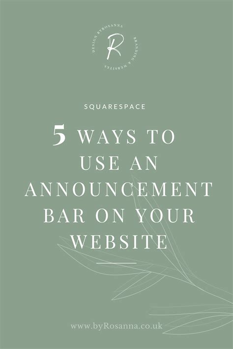 5 Ways to Use An Announcement Bar on Your Website | byRosanna