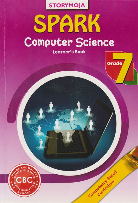 Storymoja Spark Computer Science Grade 7 The School Box