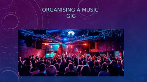 Organising A Music Gigshow Teaching Resources