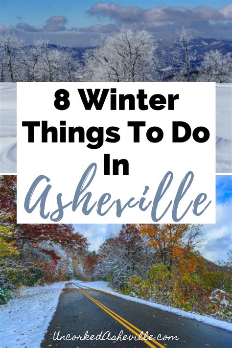 15 Cozy Things To Do In Asheville Nc In Winter Seasonal Tips Artofit