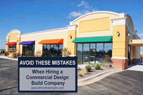 Mistakes When Hiring a Commercial Design Build Company