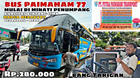 Bus Paimaham Line Perdana Di Hari Natal Menuju Kota Medan Penumpang