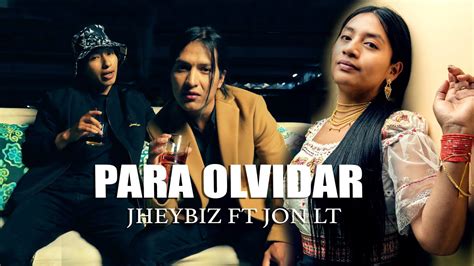 Jheybiz Ft Jon Para Olvidar Video Oficial K Youtube