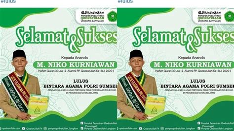 Cerita Hafiz Quran Di Ponpes Qodratullah Lulus Bintara Polri Dengan