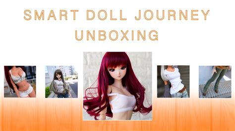 Smart Doll Journey Alternate Unboxing Goodies Youtube