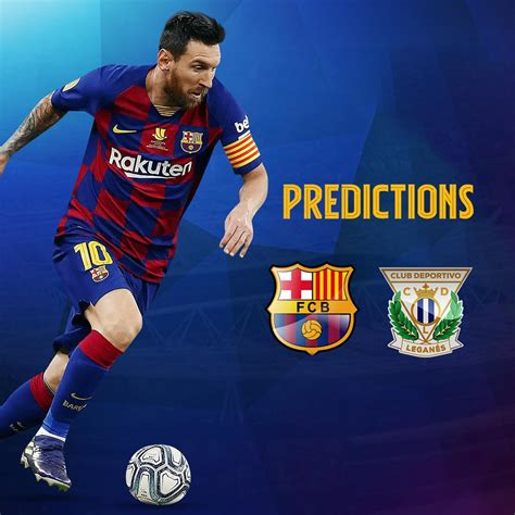 Leo Messi 🔟 On Twitter Predictions Barçaleganés Wearemessi…