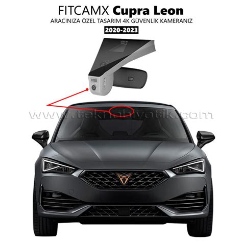 Cupra Leon Modele Özel 4K Araç Kamerası 2020 2023 Model B Araç