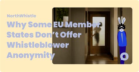 Eu Whistleblower Anonymity Laws And Anonymous Whistleblowing 2023