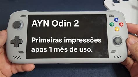 Ayn Odin Primeiras Impress Es Ap S M S De Uso Youtube